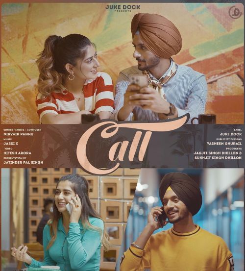 Call Nirvair Pannu Mp3 Song Free Download