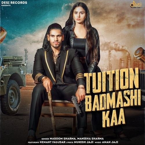 Tuition Badmashi Kaa Manisha Sharma, Masoom Sharma Mp3 Song Free Download