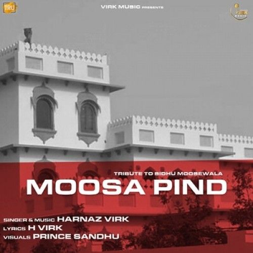 Moosa Pind Harnaz Virk Mp3 Song Free Download