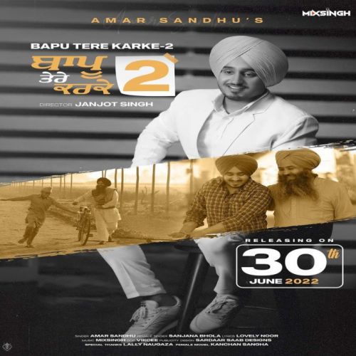 Bapu Tere Karke 2 Amar Sandhu Mp3 Song Free Download