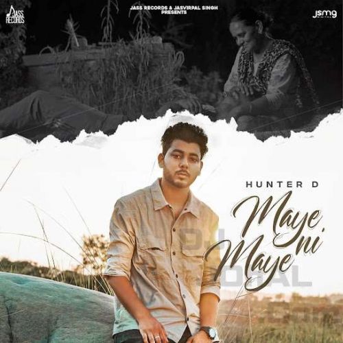 Maye Ni Maye Hunter D Mp3 Song Free Download