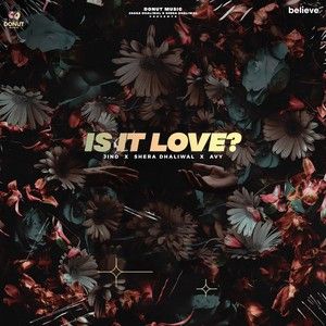 Is It Love Jind Mp3 Song Free Download