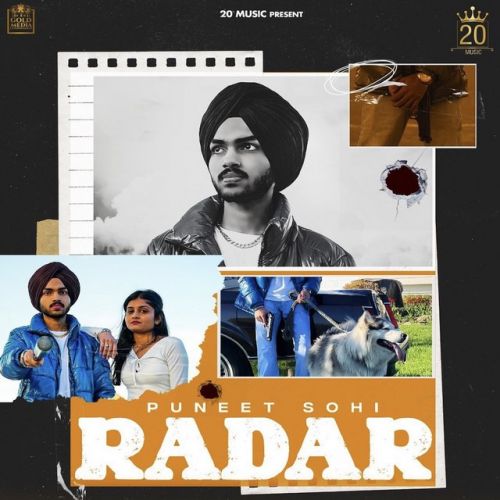 Radar Puneet Sohi, Deepak Dhillon Mp3 Song Free Download