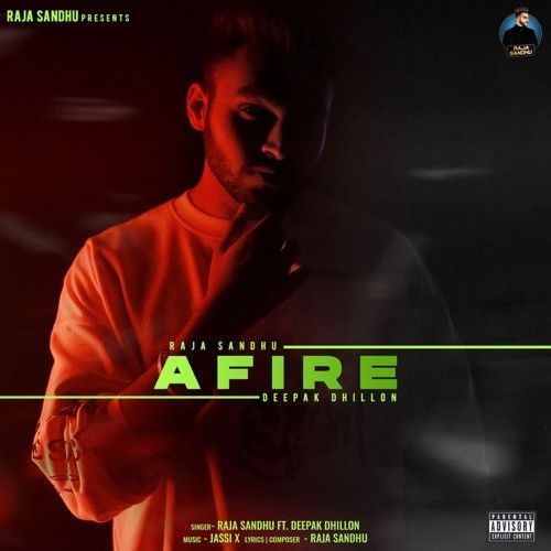 Afire Raja Sandhu Mp3 Song Free Download