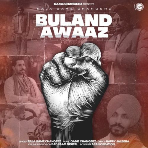 Buland Awaaz Raja Game Changerz Mp3 Song Free Download