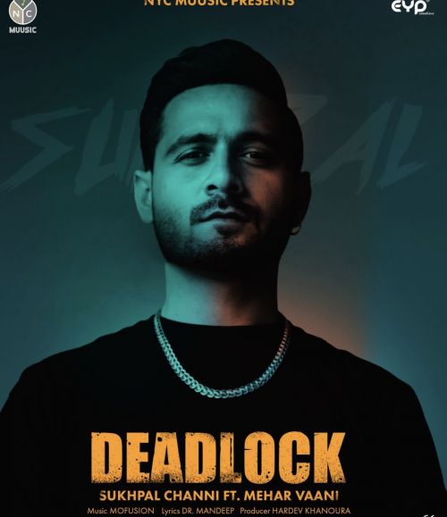 Deadlock Sukhpal Channi Mp3 Song Free Download