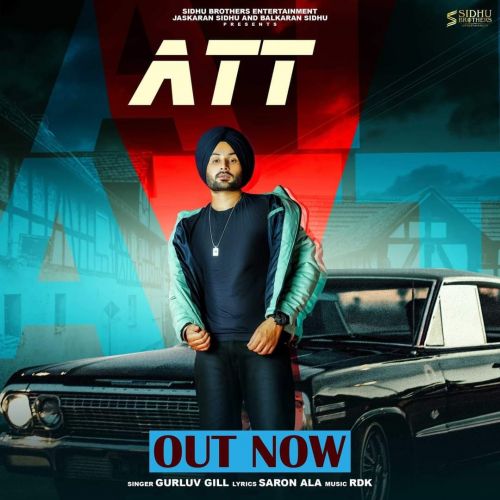 Att Gurluv Gill Mp3 Song Free Download