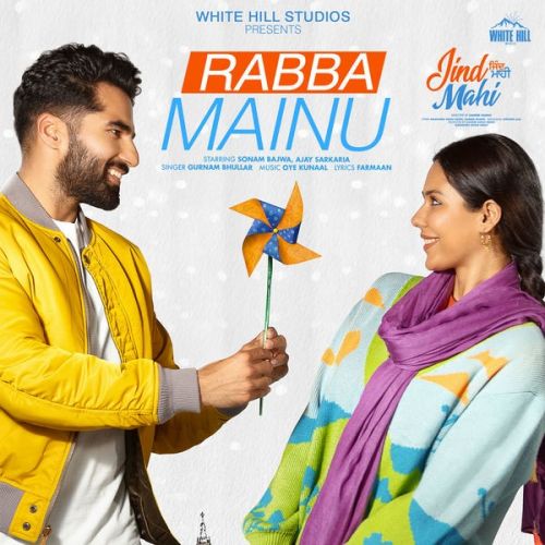 Rabba Mainu Gurnam Bhullar Mp3 Song Free Download