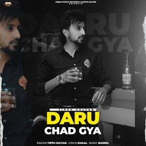 Daru Chad Gya Tippu Sultan Mp3 Song Free Download