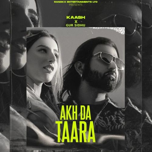 Akh Da Taara Kaash Mp3 Song Free Download