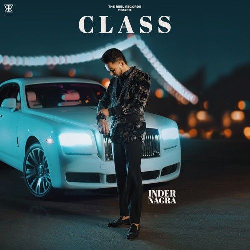 Class Inder Nagra Mp3 Song Free Download