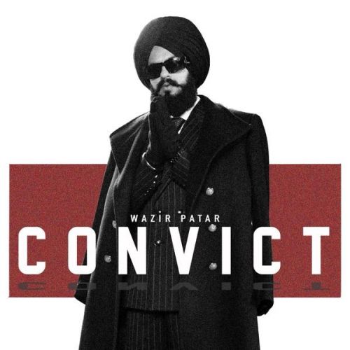 Convict Wazir Patar Mp3 Song Free Download
