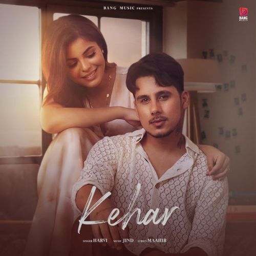 Kehar Harvi Mp3 Song Free Download
