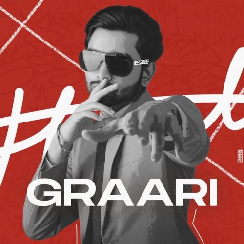 Graari Hairat Aulakh Mp3 Song Free Download