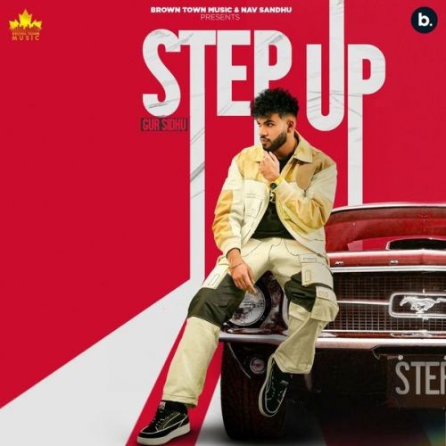 Step Up - EP Gur Sidhu full album mp3 songs download