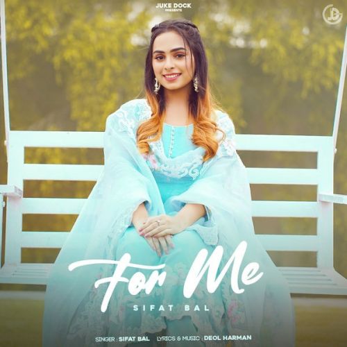 For Me Sifat Bal Mp3 Song Free Download