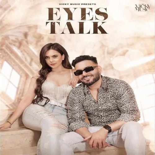 Eyes Talk Vicky Mp3 Song Free Download