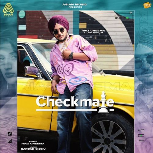 Checkmate Riaz Cheema Mp3 Song Free Download