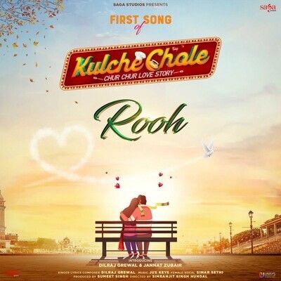 Rooh (Kulche Chole) Dilraj Grewal Mp3 Song Free Download