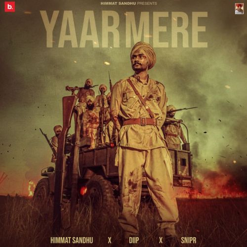 Yaar Mere Himmat Sandhu Mp3 Song Free Download