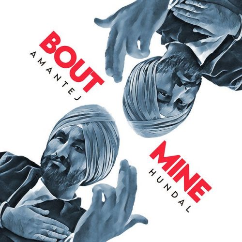 Bout Mine Amantej Hundal Mp3 Song Free Download