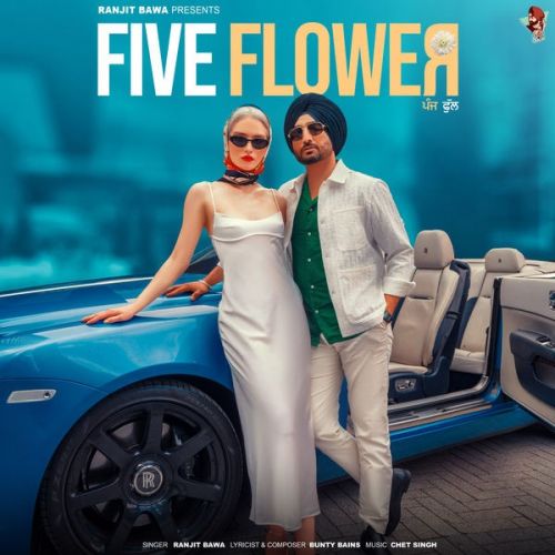 Five Flower Ranjit Bawa Mp3 Song Free Download