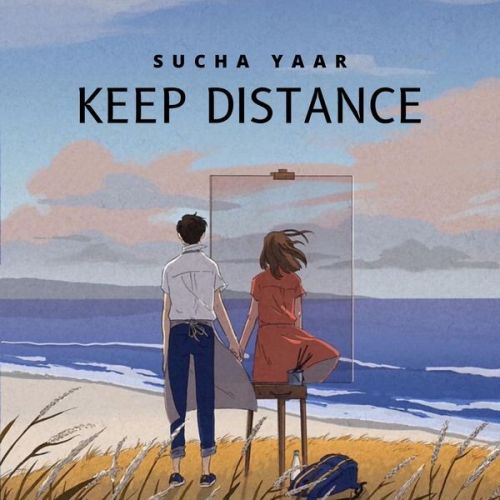 Keep Distance - EP Sucha Yaar full album mp3 songs download