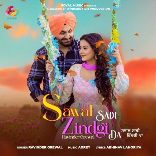 Sawal Sadi Zindgi Da Ravinder Grewal Mp3 Song Free Download