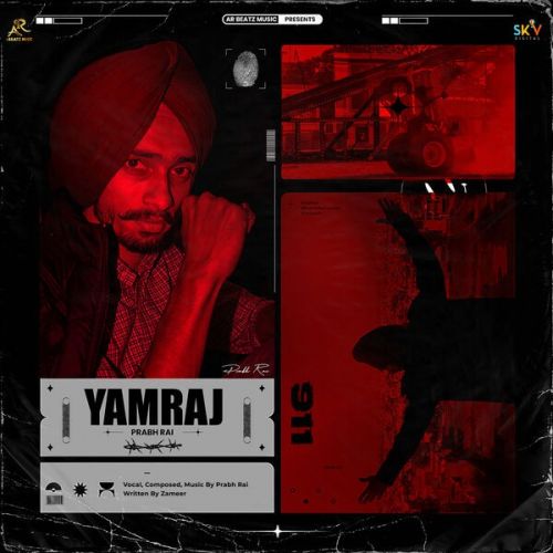 Yamraj Prabh Rai Mp3 Song Free Download