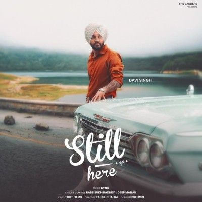 Still Here - EP The Landers and Davi SIngh full album mp3 songs download