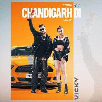 Chandigarh Di Vicky Mp3 Song Free Download