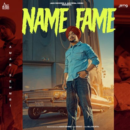 Name Fame Amar Sehmbi Mp3 Song Free Download