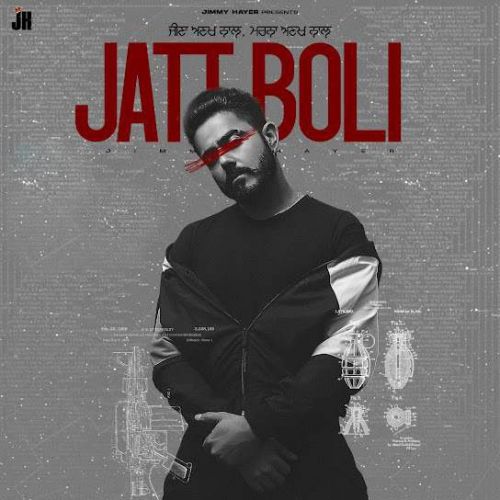 Jatt Boli Jimmy Hayer Mp3 Song Free Download