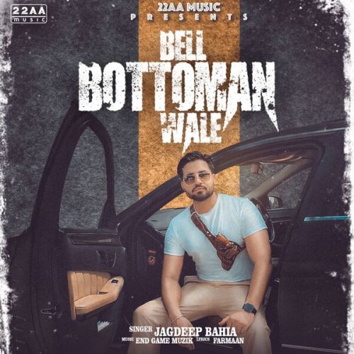 Bell Bottoman Wale Jagdeep Bahia Mp3 Song Free Download