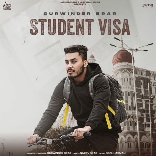 Student Visa Gurwinder Brar Mp3 Song Free Download