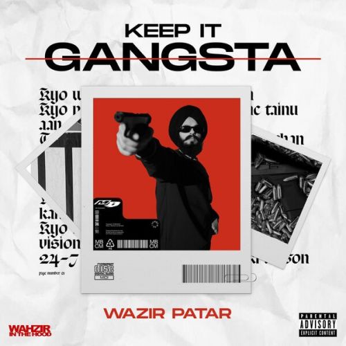 Keep It Gangsta - EP Wazir Patar full album mp3 songs download