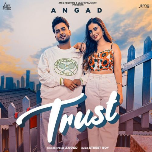 Trust Angad Mp3 Song Free Download