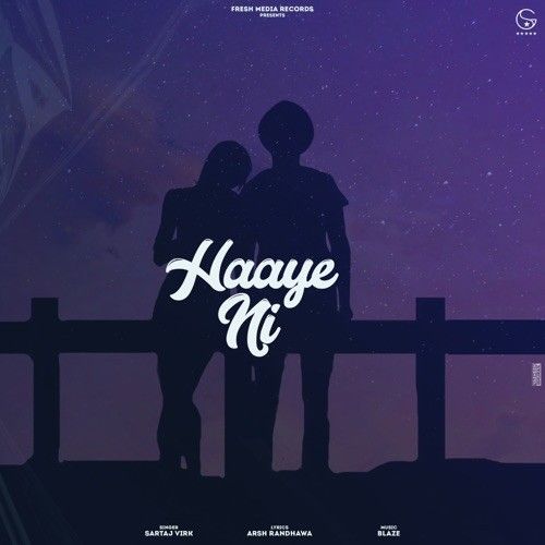 Haaye Ni Sartaj Virk Mp3 Song Free Download