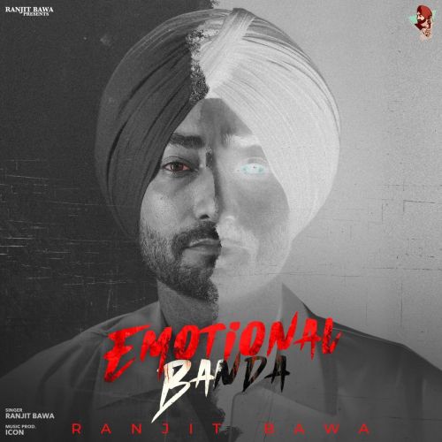 Emotional Banda Ranjit Bawa Mp3 Song Free Download