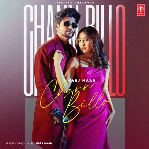 Chann Billo Harj Maan Mp3 Song Free Download