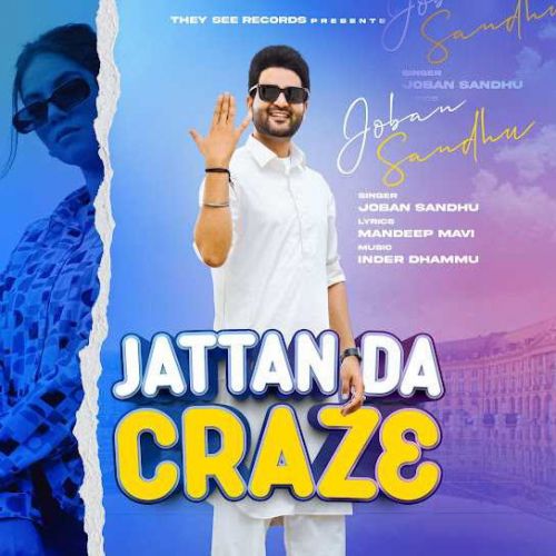 Jattan Da Craze Joban Sandhu Mp3 Song Free Download