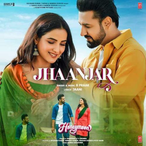 Jhaanjar B Praak Mp3 Song Free Download