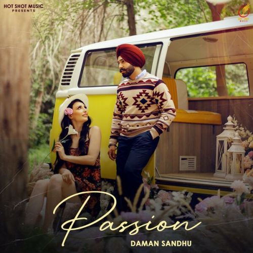 Passion Daman Sandhu Mp3 Song Free Download