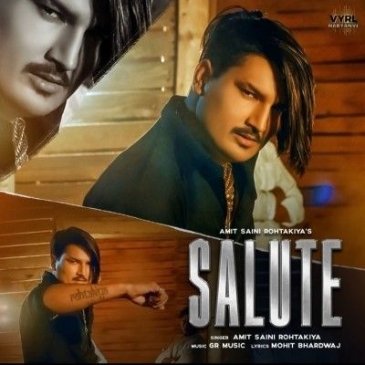 Salute Amit Saini Rohtakiya Mp3 Song Free Download