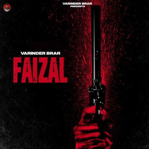 Faizal Varinder Brar Mp3 Song Free Download