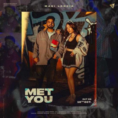 Met You Mani Longia Mp3 Song Free Download