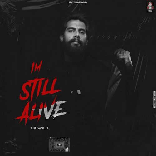 I M Still Alive (EP) Singga full album mp3 songs download