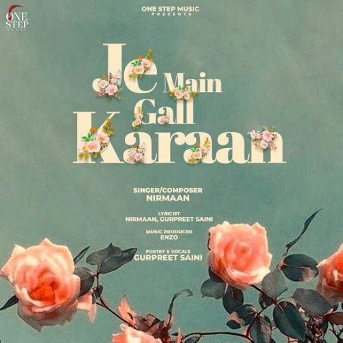 Je Main Gall Karaan Nirmaan Mp3 Song Free Download