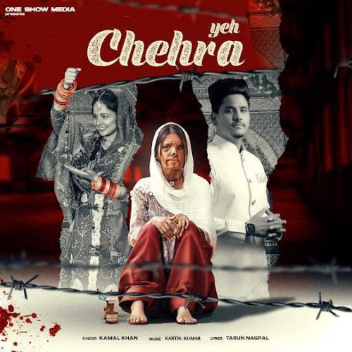 Yeh Chehra Kamal Khan Mp3 Song Free Download