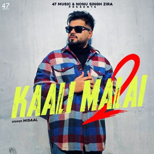 Kaali Malai 2 Misaal Mp3 Song Free Download